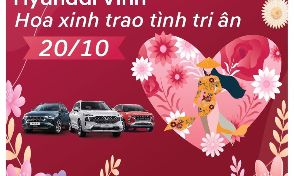 Hyundai Vinh tặng quà 20/10 cho khách hàng thân thiết